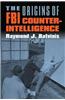 The Origins of FBI Counterintelligence