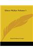 Elinor Wyllys Volume 1