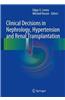 Clinical Decisions in Nephrology, Hypertension and Kidney Transplantation