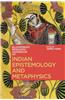 Indian Epistemology and Metaphysics