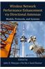 Wireless Network Performance Enhancement via Directional Antennas: Models, Protocols, and Systems