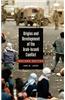 Origins and Development of the Arab-Israeli Conflict