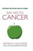 Say No To Cancer