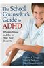 School Counselor's Guide to ADHD