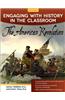 Engaging with History in the Classroom: The American Revolution