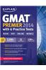 Kaplan GMAT Premier with 4 Practice Tests
