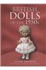 British Dolls of the 1950s