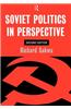 Soviet Politics: In Perspective