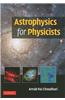 Astrophysics for Physicists