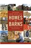 Antique New England Homes & Barns: History, Restoration, and Reinterpretation