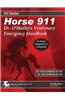 Horse 911: Dr. O'Malley's Veterinary Emergency Handbook