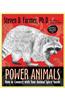 Power Animals: How to Connect with Your Animal Spirit Guide [With CD (Audio)]