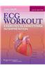 ECG Workout: Exercises in Arrhythmia Interpretation [With Access Code]
