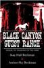 Black Canyon Guest Ranch
