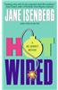 Hot Wired