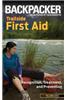 Backpacker Trailside First Aid: Recognition, Treatment, and Prevention