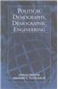 Political Demography, Demographic Engineering