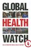 Global Health Watch 4: An Alternative World Health Report