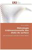 Metrologie Tridimensionnelle Des Etats de Surface = Ma(c)Trologie Tridimensionnelle Des A(c)Tats de Surface