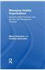 Managing Healthy Organizations