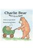 Charlie Bear Won't Go to Sleep