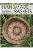 Handmade Baskets: From Nature's Colourful Materials