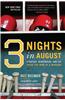 Three Nights in August: Strategy, Heartbreak, and Joy Inside the Mind of a Manager
