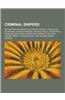 Criminal Snipers: Beltway Sniper Attacks, Lee Harvey Oswald, John Allen Muhammad, Charles Whitman, Lee Boyd Malvo, Joseph Paul Franklin,