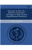 Telework as Part of a Business Continuity Strategy: A Path Toward Organizational Resilience.