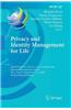 Privacy and Identity Management for Life