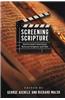 Screening Scripture