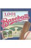 1,001 Reasons to Love Baseball