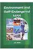 Environment and Self Endangered Man