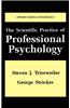 The Scientific Practice of Professional Psychology