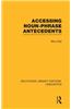 Accessing Noun-Phrase Antecedents (Rle Linguistics B: Grammar)