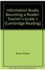 Information Books Becoming a Reader: Teacher's Guide 1