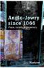 Anglo-Jewry Since 1066