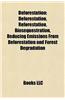 Deforestation: Reforestation, Reducing Emissions from Deforestation and Forest Degradation, Deforestation During the Roman Period