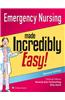 Emergency Nursing Made Incredibly Easy!