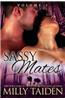 Sassy Mates: Volume 1 (Bbw Shapeshifter Romance)