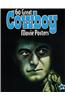 60 Great Cowboy Movie Posters: Volume 21 of the Illustrated History of Movies Through Posters