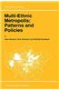Multi-Ethnic Metropolis: Patterns and Policies