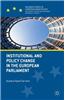 Institutional and Policy Change in the European Parliament: Deciding on Freedom, Security and Justice