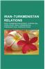 Iran-Turkmenistan Relations