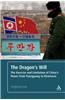 The Dragon's Will: The Exercise and Limitation of China's Power from Pyongyang to Khartoum