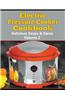 Electric Pressure Cooker Cookbook: Delicious Soups and Stews and Quick and Easy Recipes