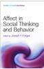 Affect in Social Thinking and Behavior