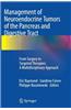 Management of Neuroendocrine Tumors of the Pancreas and Digestive Tract: From Surgery to Targeted Therapies: A Multidisciplinary Approach