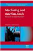 Machining and Machine-Tools: Research and Development