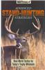 Advanced Stand-Hunting Strategies: Real-World Tactics for Today's Trophy Whitetails